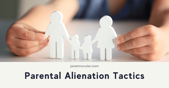 Parental Alienation Tactics